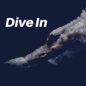 Dive In