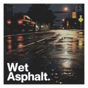 Wet Asphalt