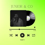 JUNIOR & CO, Pt. 1