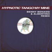 Hypnotic Tango (Benny Benassi & Albertino Remix)