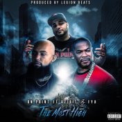 The Most High (feat. xzibit,FYA & legion beats)