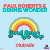 Good Times (Club Mixes)
