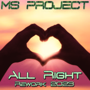 All Right (Rework 2023)