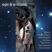 Ego & E-Round