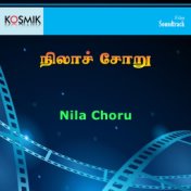 Nila Choru (Original Motion Picture Soundtrack)