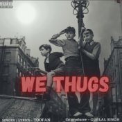 We Thugs