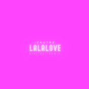 Lalalove (Mike Key Remix)