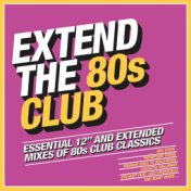 Extend the 80s: Club