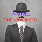 In Style with The Crickets