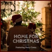Home For Christmas - Featuring Perry Como