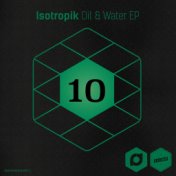 Demand Selects #10 - Oil & Water EP