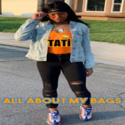 All About My Bags