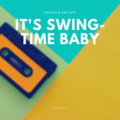 It's Swing-Time Baby, Vol. 2