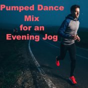 Pumped Dance Mix for an Evening Jog