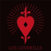 Los Lovekills