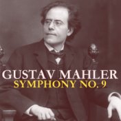 Gustav Mahler: Symphony No. 9