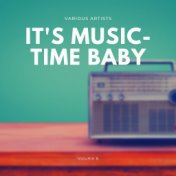 It's Music-Time Baby, Vol. 6