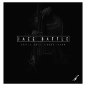 Jazz Battle - Early Jazz Collection