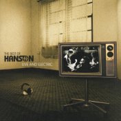 The Best of Hanson Live and Electric