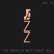 The Sound of West Coast Jazz (Vol. 4)