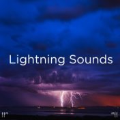 !!" Lightning Sounds "!!