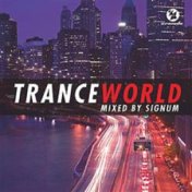 Trance World (mixed by Signum) [CD1]