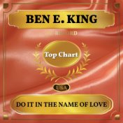 Do It In the Name of Love (Billboard Hot 100 - No 60)