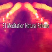 51 Meditation Natural Release