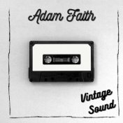 Adam Faith - Vintage Sound