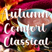 Autumn Comfort Classical