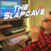 Indecent The Slapmaster Presents: Best Of The Slapcave, Vol. 1