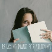 Relaxing Piano for Studying