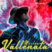 Música Vallenata Parranda Vol. 7