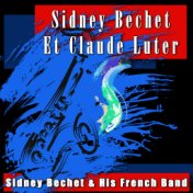 Sidney Bechet Et Claude Luter