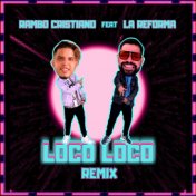 Loco Loco (Remix)