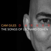 Darker: The Songs of Leonard Cohen