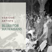 Blues for Hawaiians