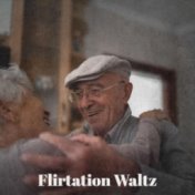 Flirtation Waltz