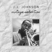 J.J. Johnson - Vintage Selection