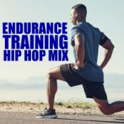 Endurance Training Hip Hop Mix
