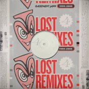 Lost Remixes (1999 - 2009)