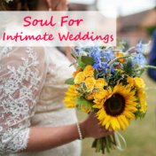 Soul For Intimate Weddings
