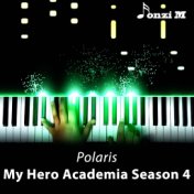 Polaris (My Hero Academia Season 4) [Opening]