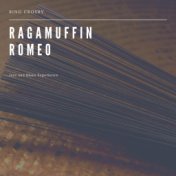 Ragamuffin Romeo