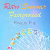 Retro Summer Fairground Happy Pop