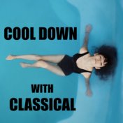 Cool Down With Classical