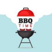 BBQ Time – Summer Jazz, Grill & Chill, Barbecue Lounge Music, Cooking Music, Relaxing Time