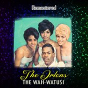 The Wah-Watusi (Remastered)
