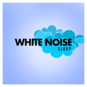 White Noise Sleep