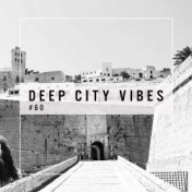 Deep City Vibes, Vol. 60